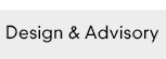 Design and Advisory